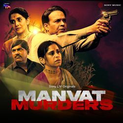 Manvat Murders (Title Track) (From &quot;Manvat Murders&quot;)-RC4mSQdlAXA