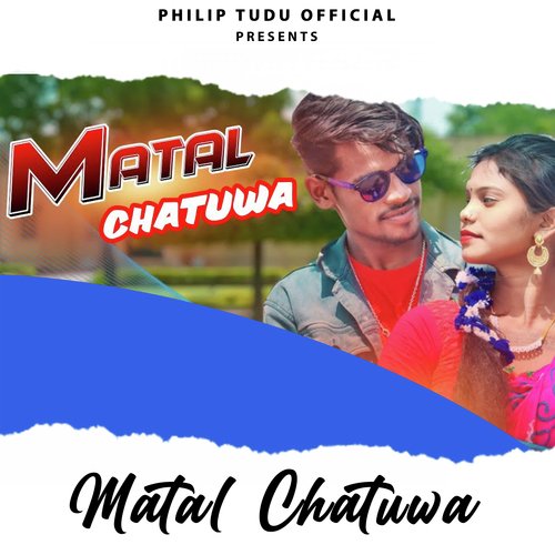 Matal Chatuwa