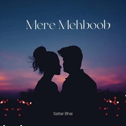 Mere Mehboob