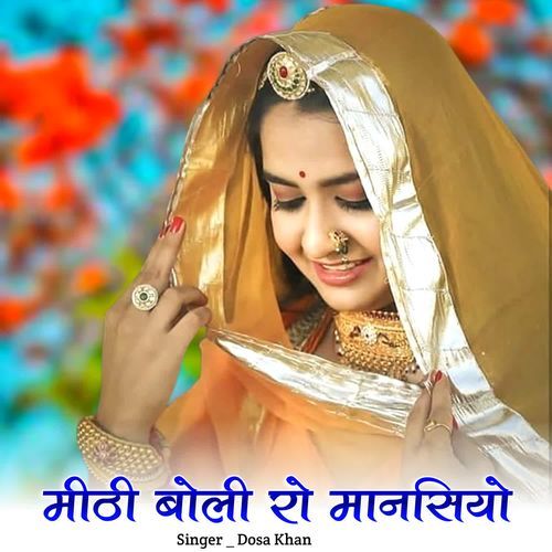 Mithi boli ro mansiyo