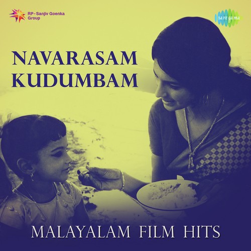 Navarasam - Kudumbam - Malayalam Film Hits