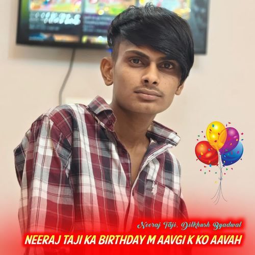 Neeraj Taji ka Birthday M Aavgi K Ko Aavah
