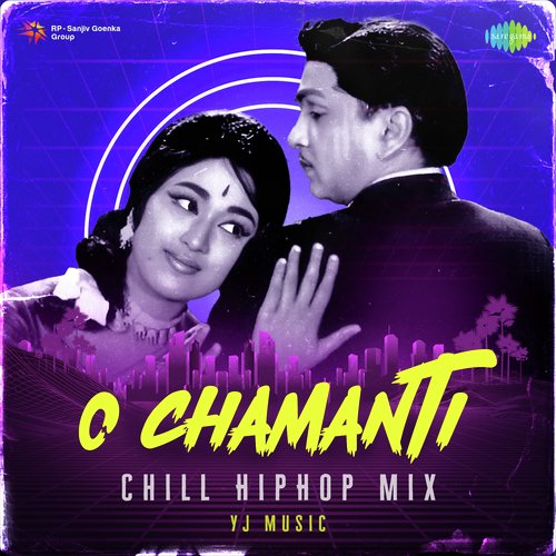 O Chamanti - Chill HipHop Mix