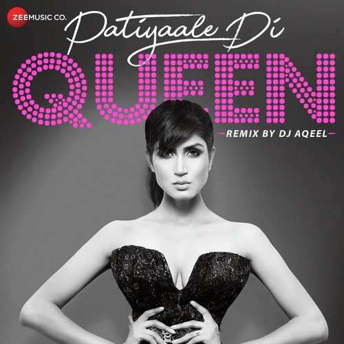 Patiyaale Di Queen Remix By Dj Aqeel
