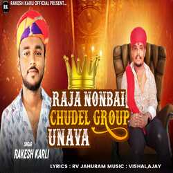 Raja Nonbai Chudel Group Unava-Qh0bewJ5cGk