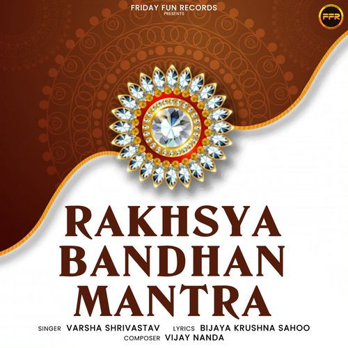 Rakhsya Bandhan Mantra