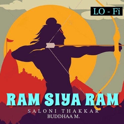 Ram Siya Ram (Lofi)