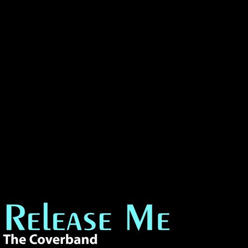 Release Me (Original Version By 'Agnes')