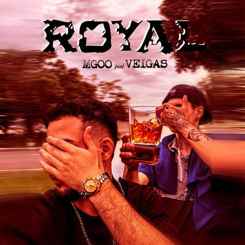 Royal (feat. VeigaS)_poster_image