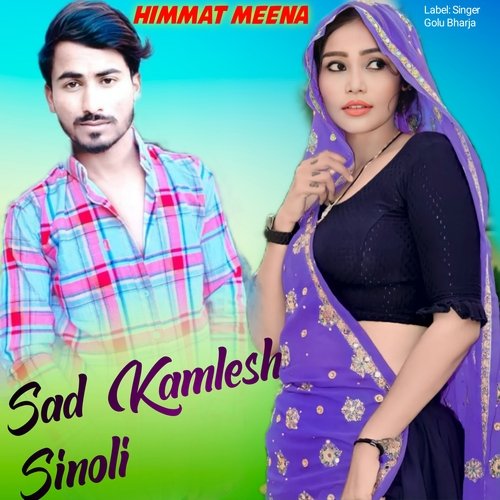 Sad Kamlesh Sinoli