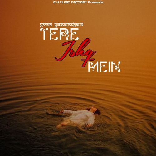 TERE ISHQ MEIN