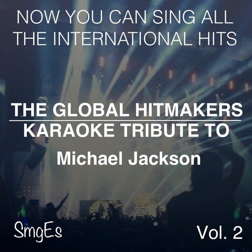 The Global HitMakers: Michael Jackson Vol. 2