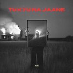 Tu Kyu Na Jane