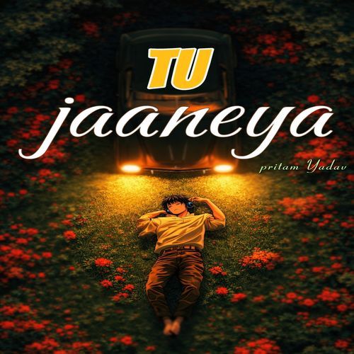 Tu jaaneya