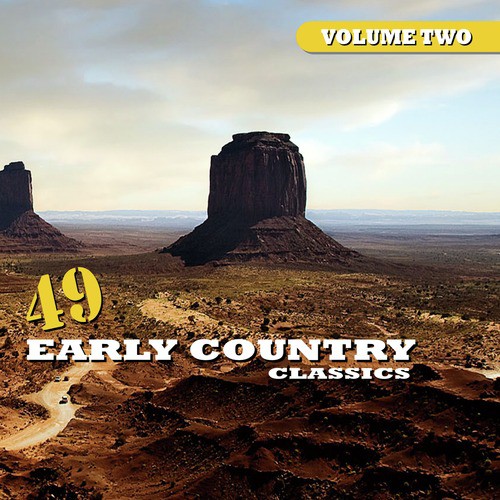 49 Early Country Classics Vol. 2