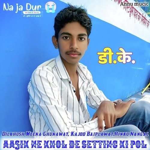 Aasik Ne Khol De Setting Ki Pol