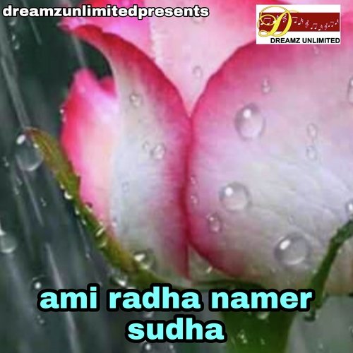 Ami Radha Namer Sudha