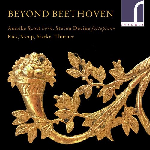 Beyond Beethoven: Works for Natural Horn and Fortepiano_poster_image