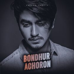 Bondhur Achoron-OitTbkBvZng