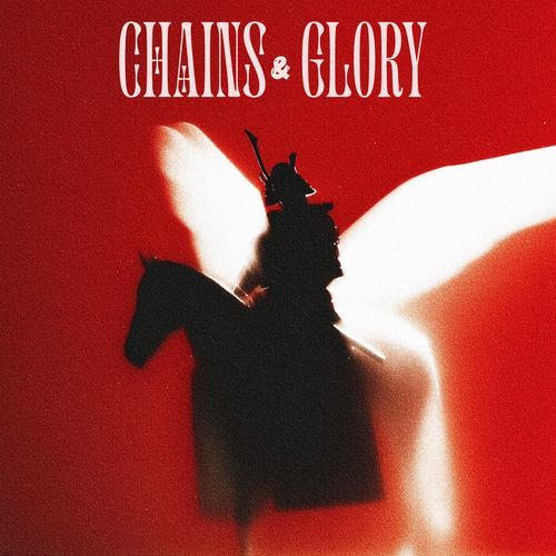 CHAINS & GLORY