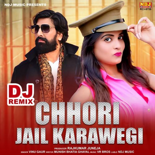 Chhori Jail Karawegi (Remix Again)