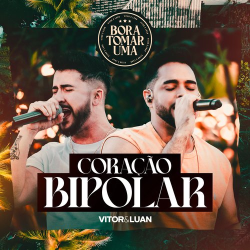 Coração Bipolar (Bora Tomar Uma, Ao Vivo)_poster_image