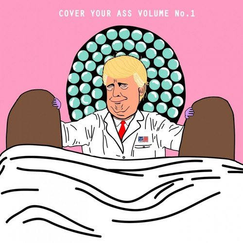 Cover Your Ass, Vol. 1 (To Benefit Planned Parenthood)