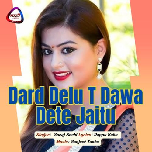 Dard Delu T Dawa Dete Jaitu