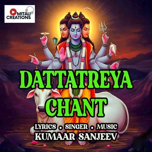 Dattatreya Chant