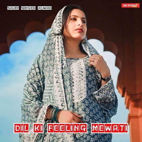 Dil Ki Feeling Mewati