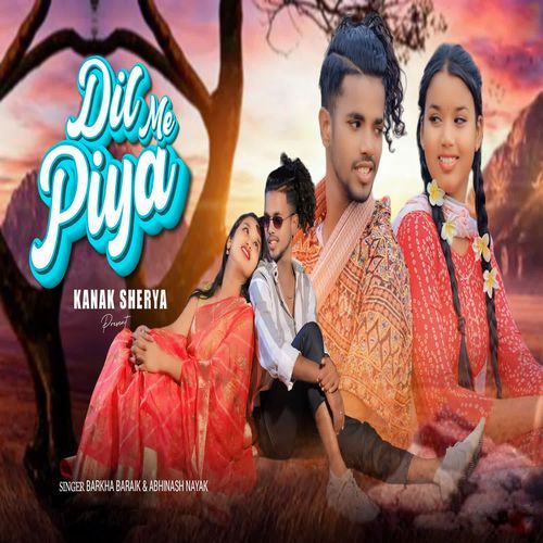 Dil Me Piya