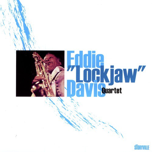 Eddie "Lockjaw" Davis Quartet