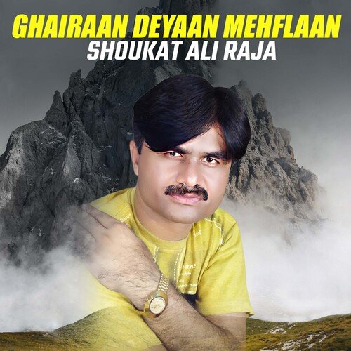 Ghairaan Deyaan Mehflaan