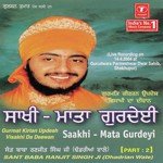 Gurmat Kirtan Updesh Visakhi Da Deewan-Saakhi Mata Gurdeyi (Part 2) Movie Poster Gurmat Kirtan Updesh Visakhi Da Deewan-Saakhi Mata Gurdeyi (Part 2) movie poster