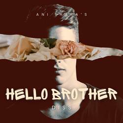 Hello Brother (DISS)-RDknSzEBRFU