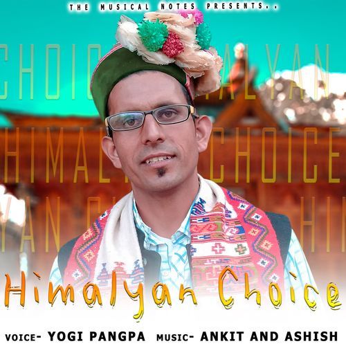 Himalyan Choice