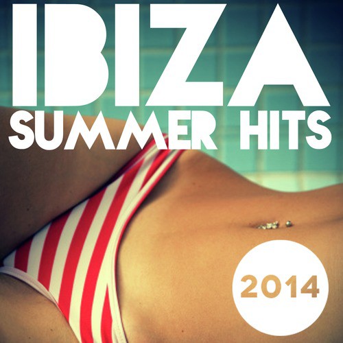 Ibiza Summer Hits 2014_poster_image