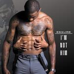 Im Not Him