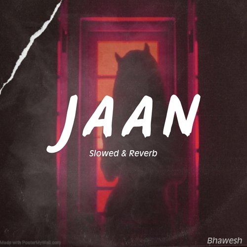 JAAN (Slowed & Reverb)