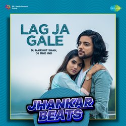 Lag Ja Gale - Jhankar Beats-SFlbWR1xYVQ