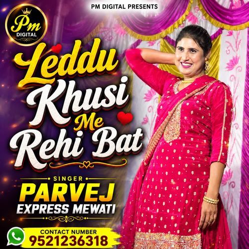 Leddu Khusi Me Rehi Bat