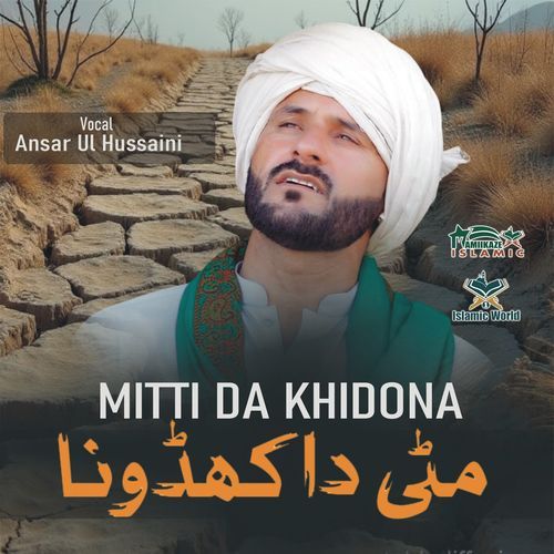 Mitti Da Khidona