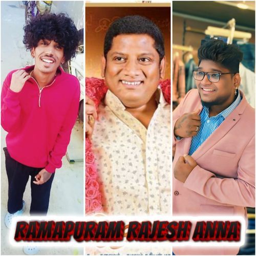 RAMAPURAM RAJESH ANNA