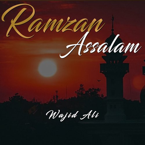 Ramzan Assalam
