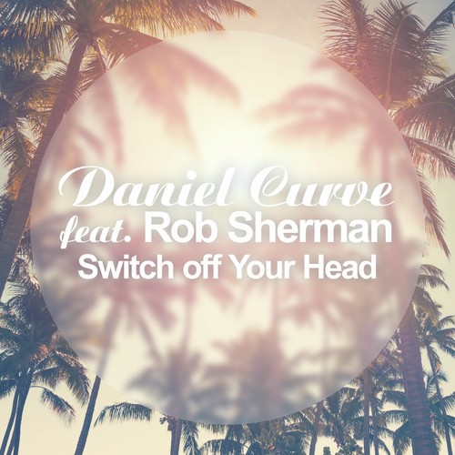 Switch off Your Head