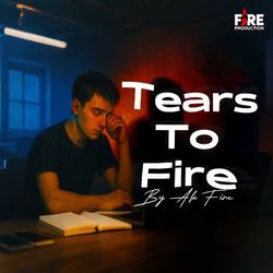 Tears To Fire