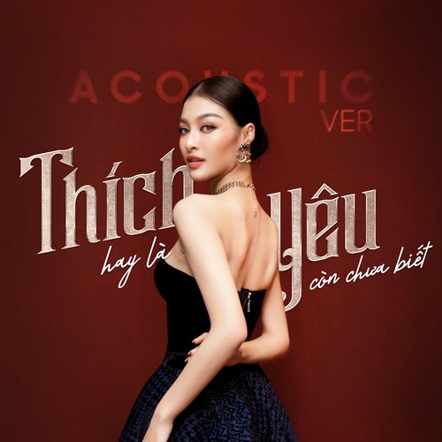 Thích hay là yêu còn chưa biết (Acoustic Ver) cover art
