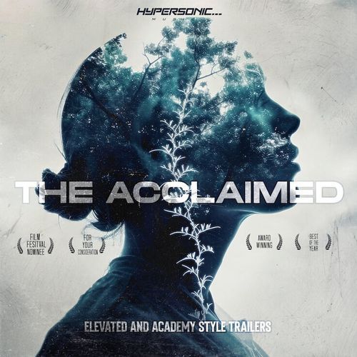 The Acclaimed : Elevated and Academy Style Trailers (Edited)