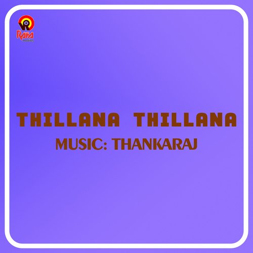 Thillana Thillana