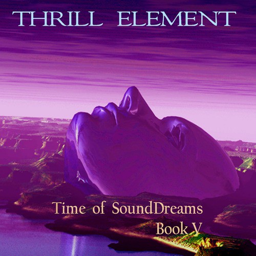 Time of SoundDreams, Book V